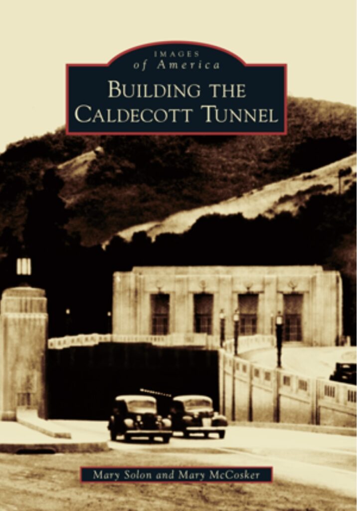Cover of the Building The Caldecott Tunnel book